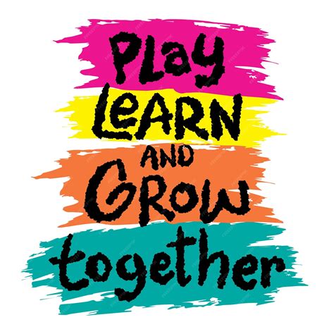 Learn And Grow Quotes