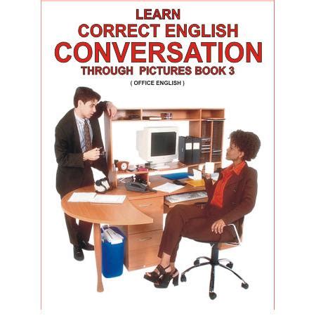 learn correct english conversation through pictures