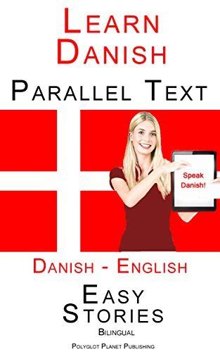 learn danish parallel text easy stories danish en