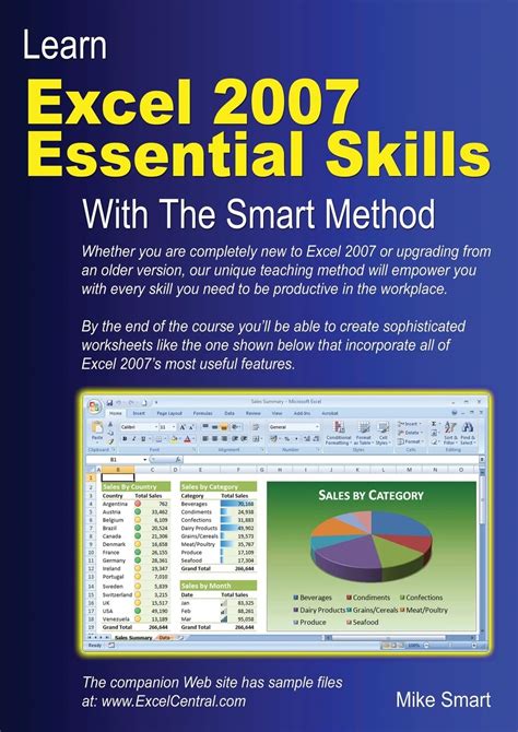 Learn Excel 2007 Essential Skills With The Smart Method Courseware Tutorial For Self Instruction To Beginner And Intermediate Level