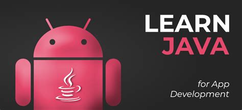 Learn Java For Android Development