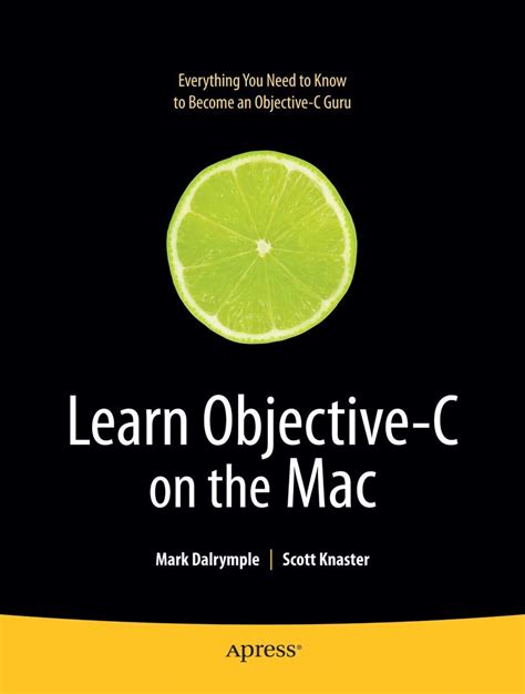 Learn Objective C On The Mac ( Learn Series)