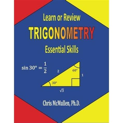 Learn Or Review Trigonometry Essential Skills Step By Step Math Tutorials