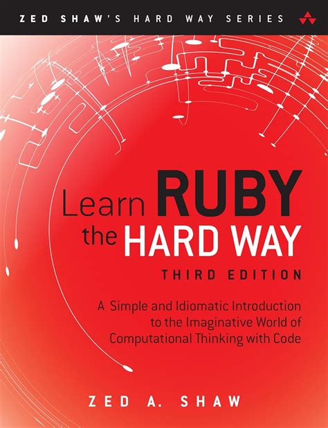 Learn Ruby The Hard Way Ebook Zed Shaw