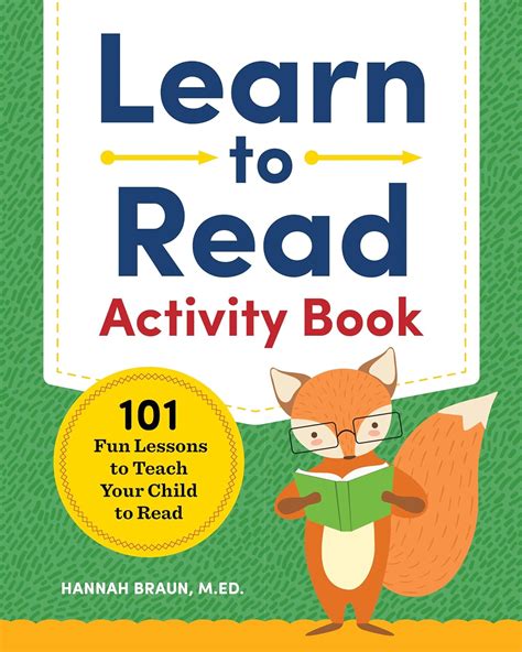 Learn To Read Activity Book 101 Fun Lessons To Te