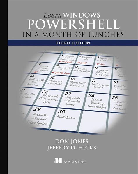 Learn Windows Powershell In A Month Of Lunches