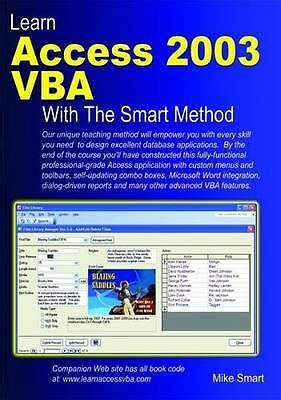 Full Download Learn Access 2003 Vba With The Smart Method 