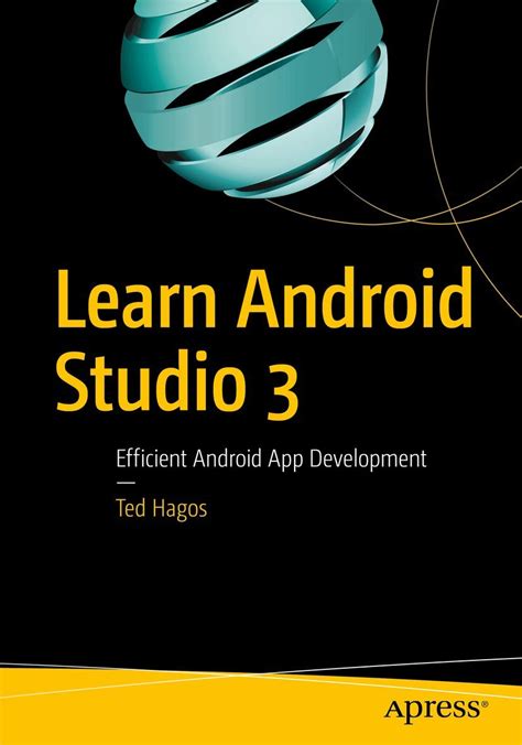 Read Online Learn Android Studio 3 Efficient Android App Development 