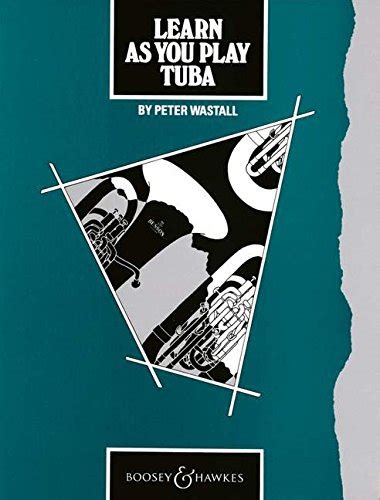 Read Online Learn As You Play Tuba Tutor Book Learn As You Play Series 