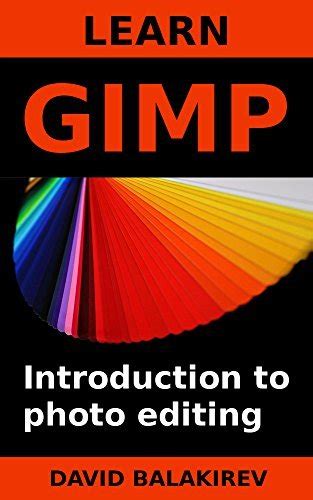Download Learn Gimp Introduction To Photo Editing 