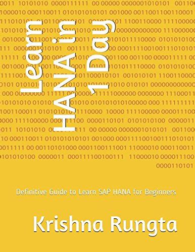 Full Download Learn Hana In 1 Day Definitive Guide To Learn Sap Hana For Beginners 