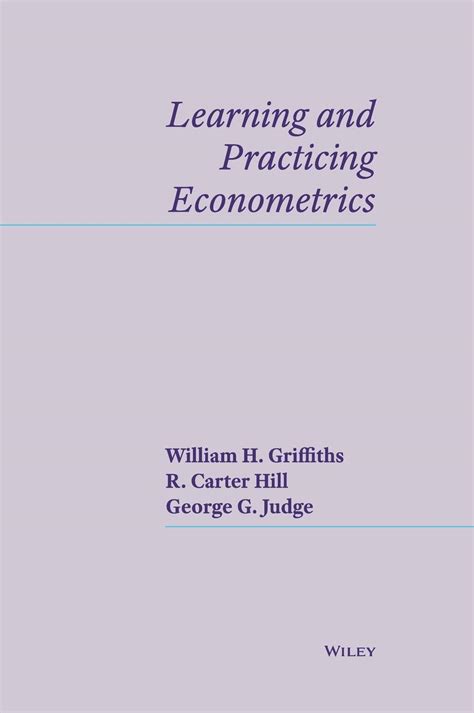Learning And Practicing Econometrics