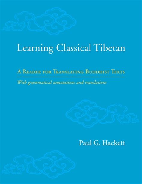 Learning Classical Tibetan A Reader For Translati