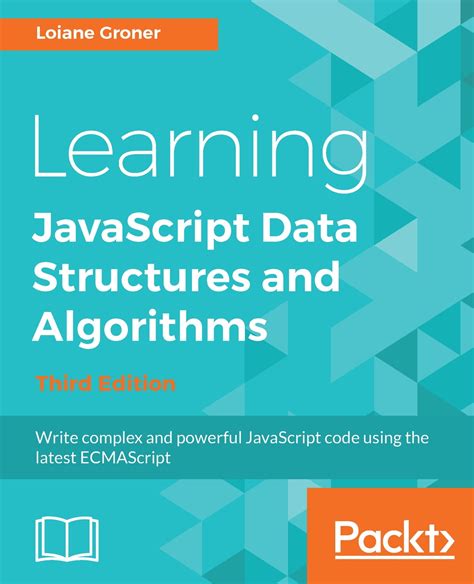 Learning Javascript Data Structures And Algorithms Loiane Groner