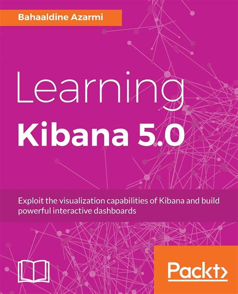 Learning Kibana 5