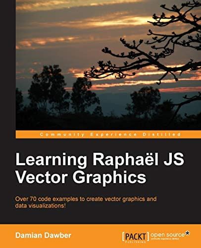 Learning Raphael Js Vector Graphics Dawber Damian