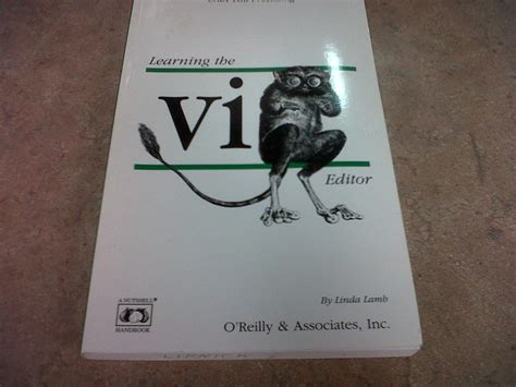 Learning The Vi Editor Nutshell Handbooks