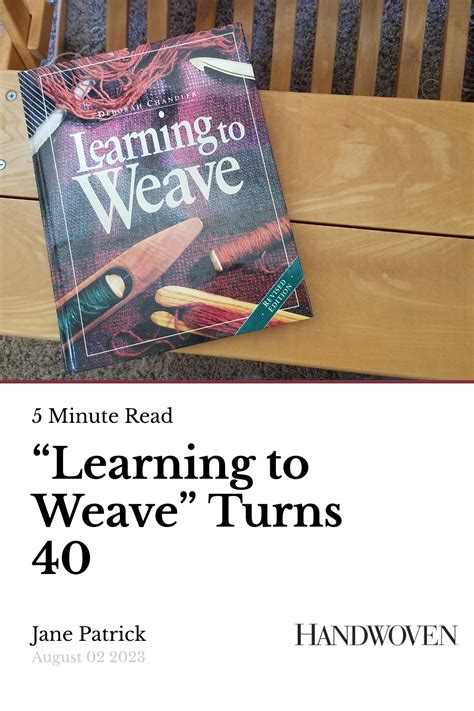 learning to weave