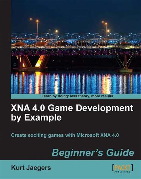 Learning Xna 4 0 Game Development For The Pc Xbox 360 And Windows Phone 7 Aaron Reed