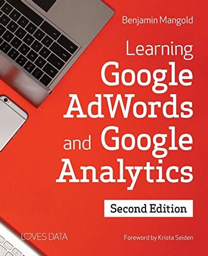 Read Learning Google Adwords And Google Analytics 