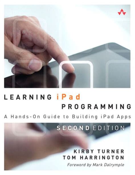 Read Learning Ipad Programming A Hands On Guide To Building Ipad Apps 