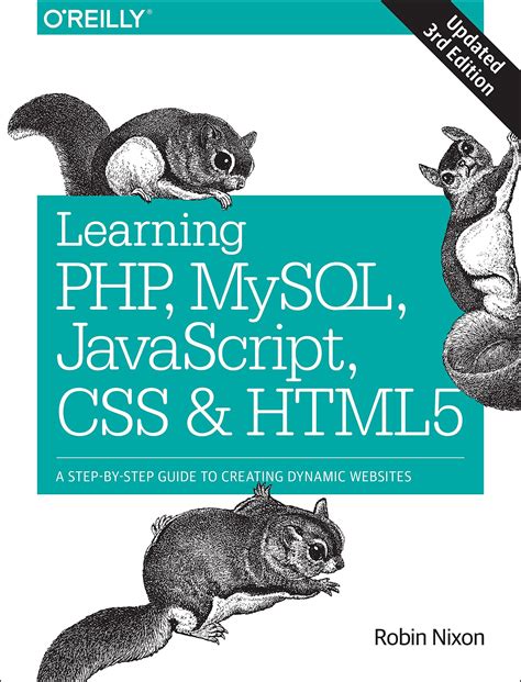 Read Online Learning Php Mysql And Javascript A Step By Guide To Creating Dynamic Websites Animal 