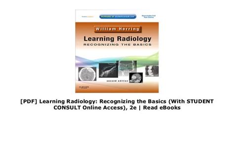 Download Learning Radiology Recognizing The Basics With Student Consult Online Access 2E 