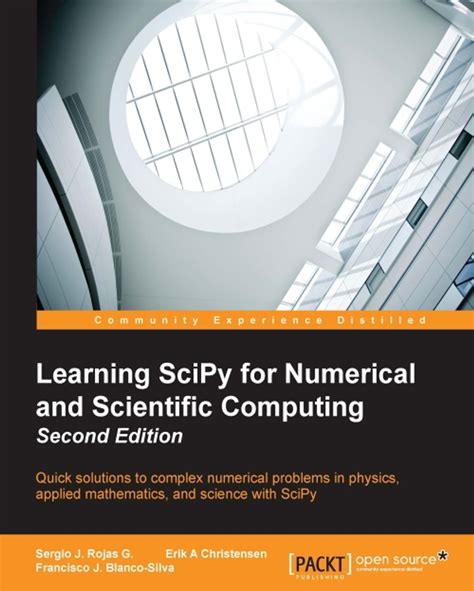 Read Online Learning Scipy For Numerical And Scientific Computing Second Edition 