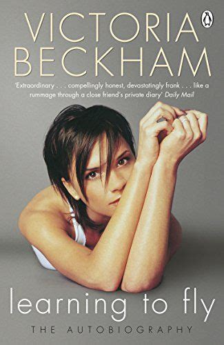 Read Online Learning To Fly The Autobiography Victoria Beckham 