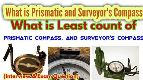 Least Count Of Prismatic Compass