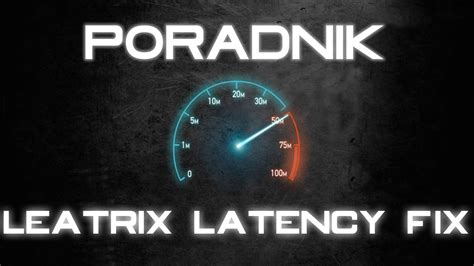 leatrix latency fix 123