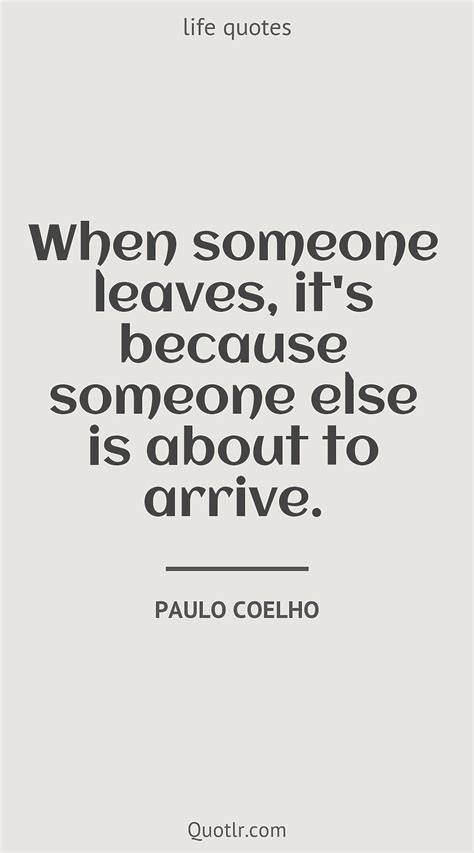 Leave Someone Quotes