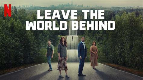 Leave The World Behind Explain
