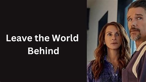 leave the world behind parent guide