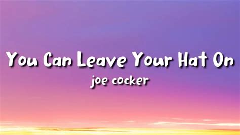 Leave Your Hat On