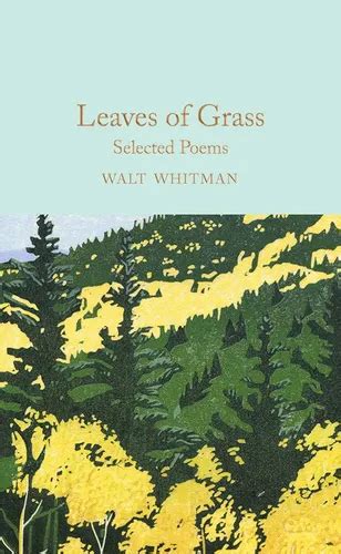leaves of grass and selected poems and prose pengu