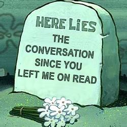 leaving someone on reading