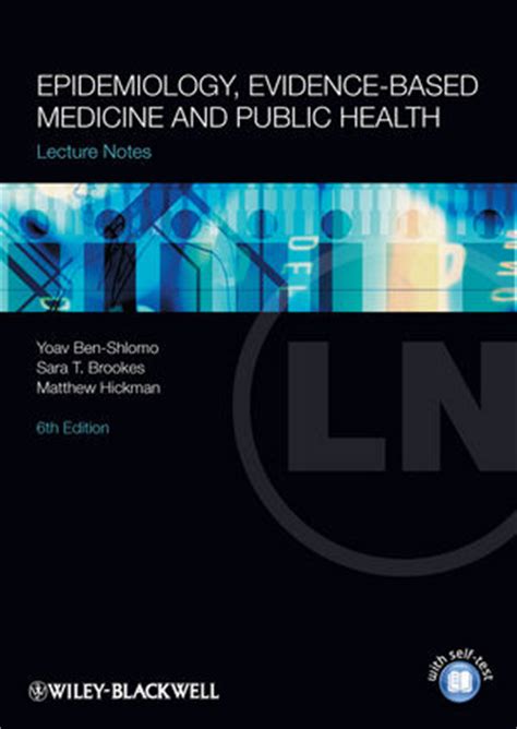 Full Download Lecture Notes Epidemiology Evidence Based Medicine And Public Health 