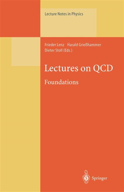 lectures on qcd foundations
