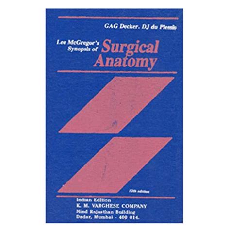 Read Online Lee Mcgregors Synopsis Of Surgical Anatomy 12Ed 
