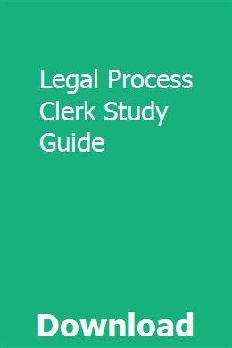 Read Legal Process Clerk Study Guide 