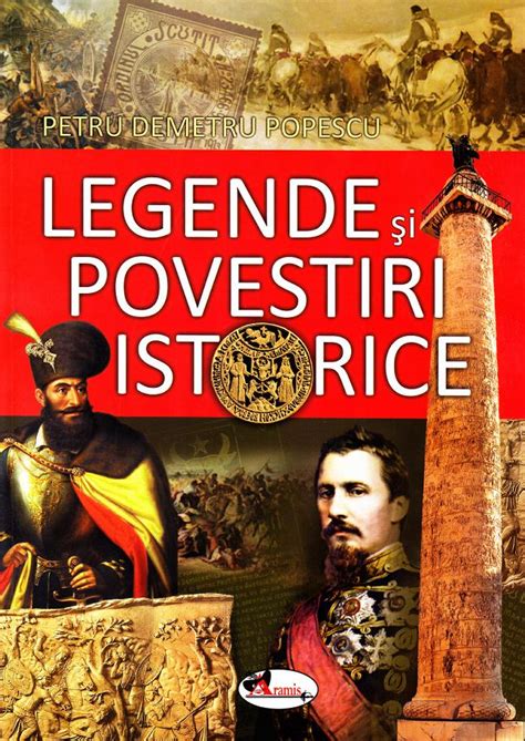 legende si povestiri istorice petru demetru popescu