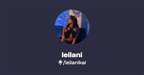 leilani onlyfans