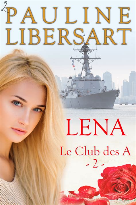 Read Online Lena Le Club Des A Tome 2 
