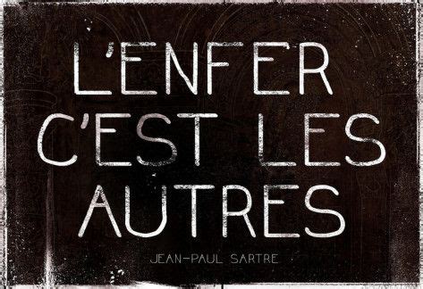 Lenfer Cest Les Autres