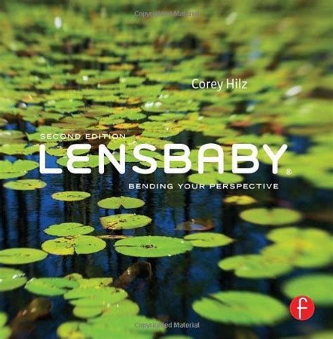 Download Lensbaby Bending Your Perspective Book Onecall 