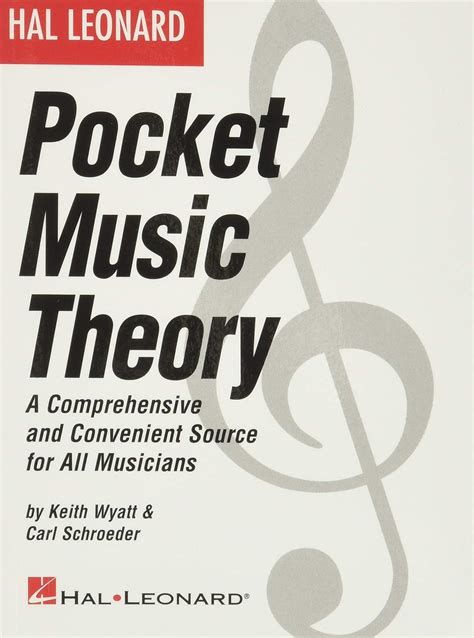 Download Leonard Pocket Music Theory A Comprehensive And Convenient Source For All Musicians 