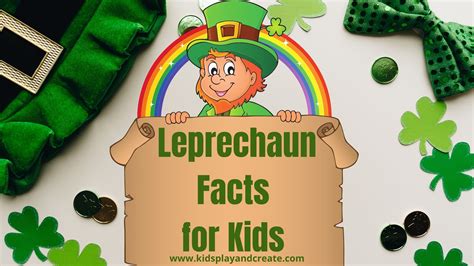 Leprechaun Facts For Kids Kids Play And Create Leprechauns Kindergarten - Leprechauns Kindergarten