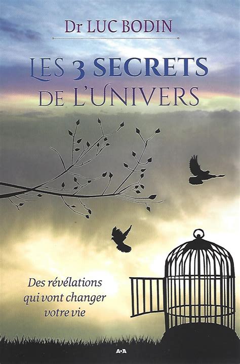 les 3 secrets de l univers