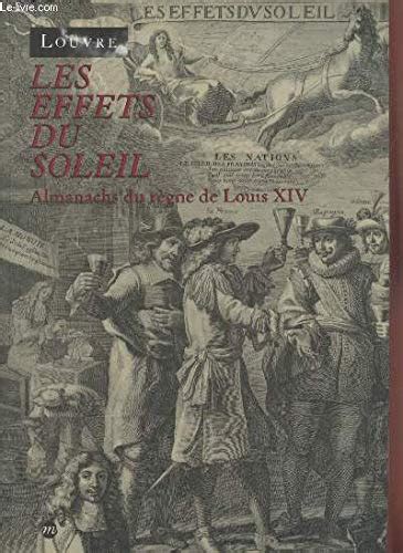 les effets du soleil almanachs du ra gne de louis